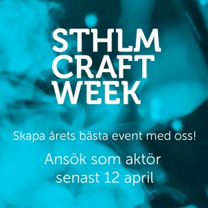 Ansök om att arrangera en prohgrampunt under Sthlm Craft Week 2024