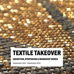 Textile Takeover 2024